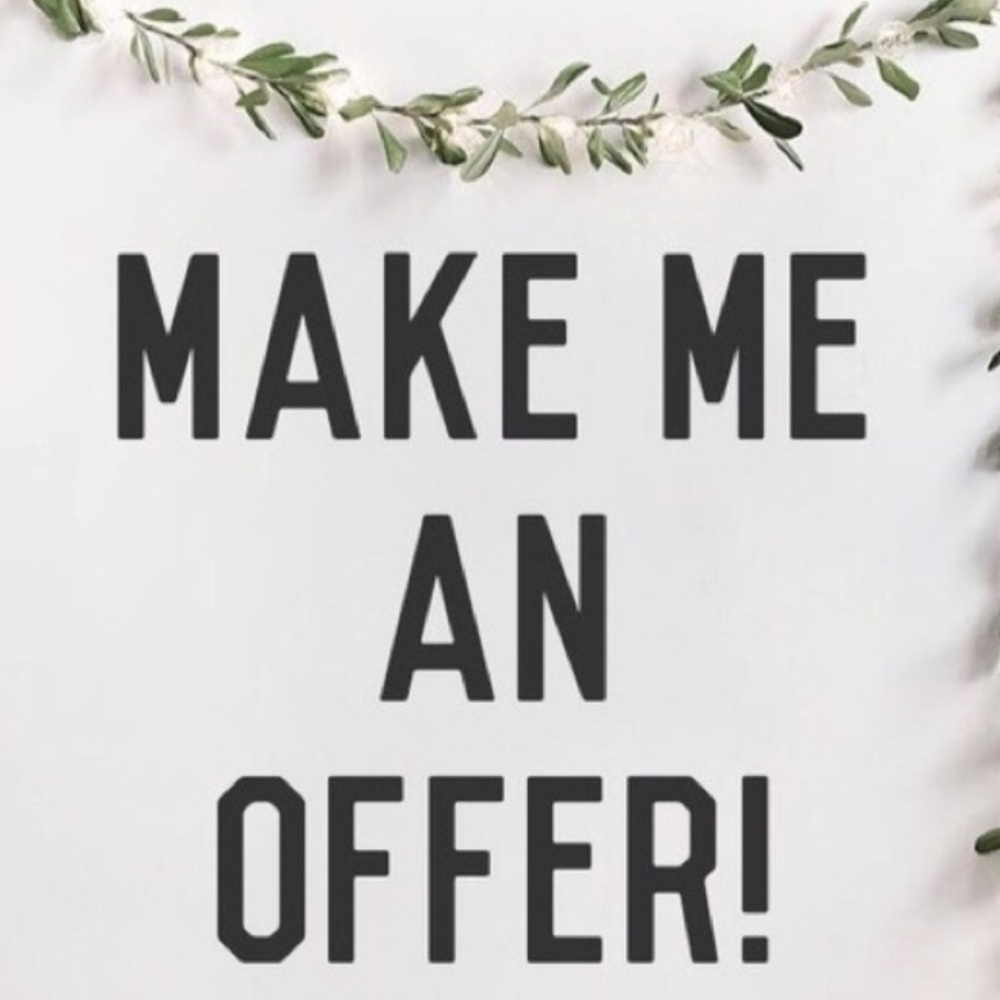 Feel free to make an offer on items in my closet:)
